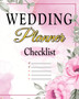 Wedding Checklist : The Complete Wedding Planner Book and Organizer, Bride Organizer, Wedding Checklist by Amelia Sealey - Paperback