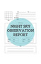 Night Sky Observation Report : Sky Night Guide With Astronomy