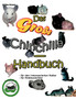 Das grosse Chinchilla-Handbuch : Fur den interessierten Halter, fur Hobbyzuchter
