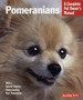 Pomeranians : Complete Pet Owner's Manual