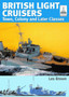 ShipCraft 33: British Light Cruisers 2 : Town, Colony and later classes by Les Brown - Paperback