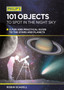 Philip's 101 Objects To Spot In The Night Sky : A fun and practical guide to the stars and planets