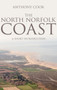 The North Norfolk Coast : A Short Introduction