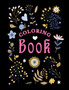 Coloring Book : With Positive Sayings and Inspirational Affirmations for Relaxing