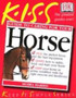 KISS Guide To Caring For Your Horse