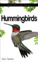 Hummingbirds : The Eight Most Familiar North American Species