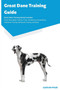 Great Dane Training Guide Great Dane Training Guide Includes : Great Dane Agility Training, Tricks, Socializing, Housetraining, Obedience Training, Behavioral Training, and More