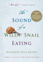 The Sound of a Wild Snail Eating