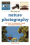 The Joy of Nature Photography : 101 Tips to Improve Your Outdoor Photos