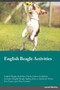 English Beagle Activities English Beagle Activities (Tricks, Games & Agility) Includes : English Beagle Agility, Easy to Advanced Tricks, Fun Games, plus New Content