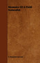 Memoirs Of A Field Naturalist