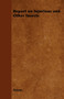 Report on Injurious and Other Insects