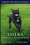 Sheba (Family of Rescue Dogs Book 2)