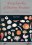 Encyclopedia of Marine Bivalves, Including Scaphopods, Polyplacophora and Cephalopods