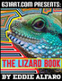 The Lizard Book : Interesting Facts About Lizards