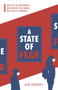 A State of Fear : How the UK government weaponised fear during the Covid-19 pandemic