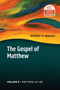 The Gospel of Matthew, Vol. 2 : Matthew 14-28 Volume 2