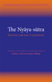 The Nyaya-sutra : Selections with Early Commentaries