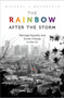 The Rainbow after the Storm : Marriage Equality and Social Change in the U.S