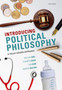 Introducing Political Philosophy : A Policy-Driven Approach