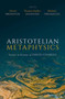 Aristotelian Metaphysics : Essays in Honour of David Charles