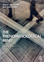 The Phenomenological Mind