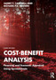 Cost-Benefit Analysis : Financial and Economic Appraisal Using Spreadsheets
