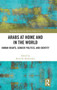 Arabs at Home and in the World : Human Rights, Gender Politics, and Identity