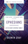 Ephesians Bible Study Guide plus Streaming Video : Life in Gods Diverse Family