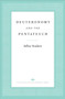 Deuteronomy and the Pentateuch