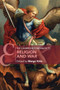 The Cambridge Companion to Religion and War