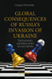 Global Consequences of Russia's Invasion of Ukraine : The Economics and Politics of the Second Cold War