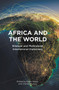 Africa and the World : Bilateral and Multilateral International Diplomacy