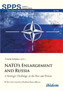 NATO's Enlargement and Russia - A Strategic Challenge in the Past and Future