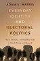 Everyday Identity and Electoral Politics : Race, Ethnicity, and the Bloc Vote in South Africa and Beyond