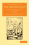The Sikh Religion : Its Gurus, Sacred Writings and Authors : Volume 4