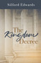 The Kingdom Decree