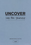Uncover John Seeker Bible Study Guide: English For All Edition