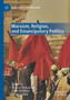 Marxism, Religion, and Emancipatory Politics