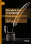Literature and its Language : Philosophical Aspects