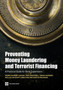 Preventing Money Laundering and Terrorist Financing : A Practical Guide for Bank Supervisors