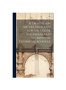 A Treatise on Arches Designed for the Use of Engineers and Students in Technical Schools