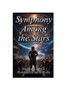 Symphony Among the Stars: A musically-metaphored Space Opera