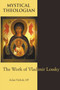 Mystical Theologian : The Work of Vladimir Lossky