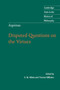 Thomas Aquinas: Disputed Questions on the Virtues