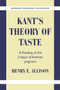 Kant's Theory of Taste : A Reading of the Critique of Aesthetic Judgment