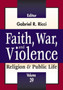 Faith, War, and Violence