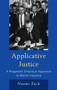 Applicative Justice : A Pragmatic Empirical Approach to Racial Injustice