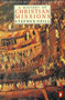 The Penguin History of the Church : A History of Christian Missions