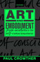 Art and Embodiment : From Aesthetics to Self-Consciousness